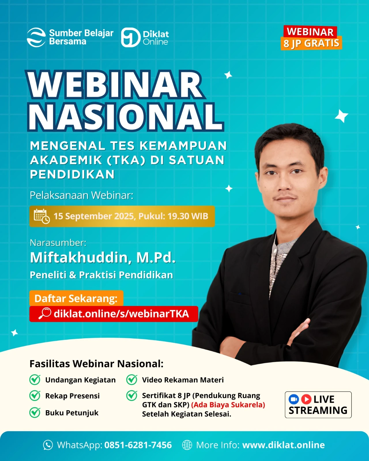 WEBINAR Nasional Mengenal Tes Kemampuan Akademik (TKA) di Satuan Pendidikan