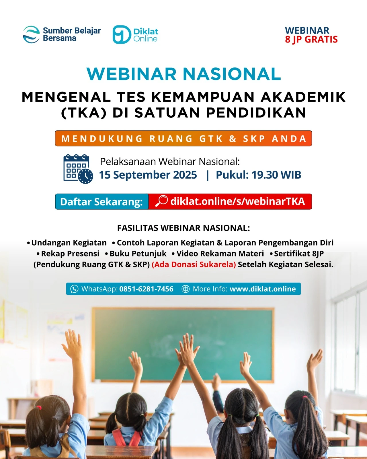 WEBINAR Nasional Mengenal Tes Kemampuan Akademik (TKA) di Satuan Pendidikan