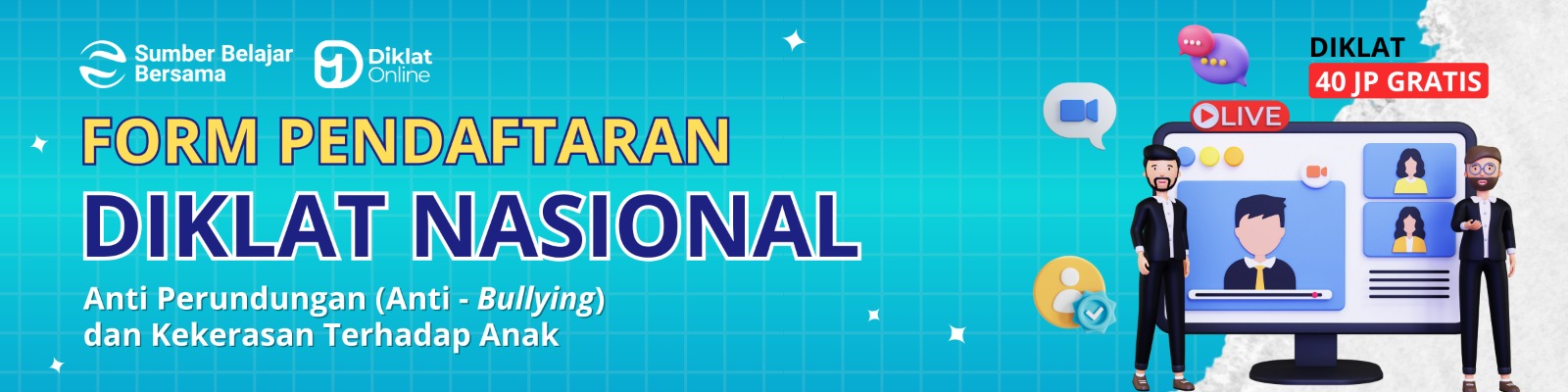 Registrasi Diklat Nasional Anti Perundungan (Anti- Bullying) dan Kekerasan Terhadap Anak - diklat.online