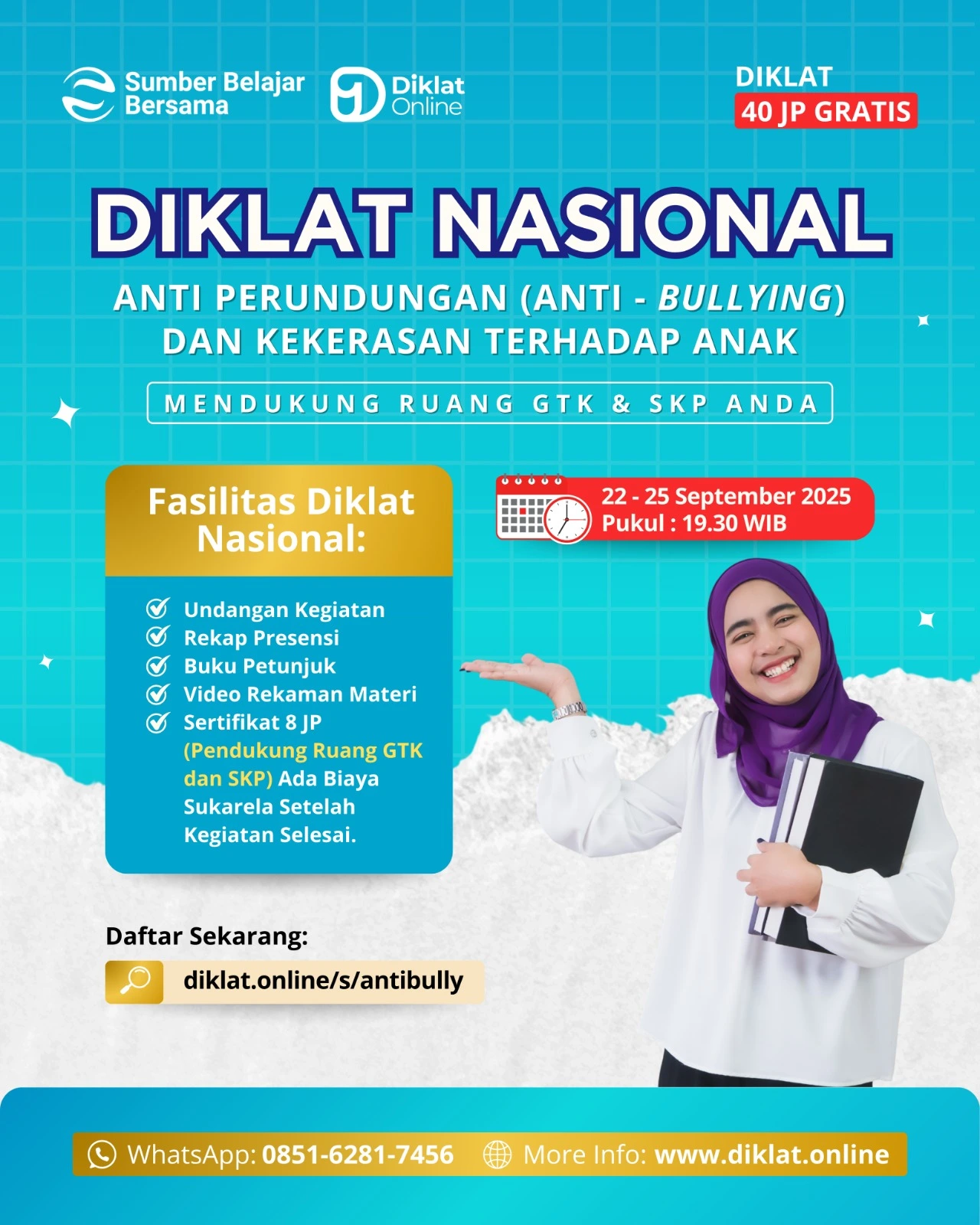Diklat Nasional Anti Perundungan (Anti- Bullying) dan Kekerasan Terhadap Anak