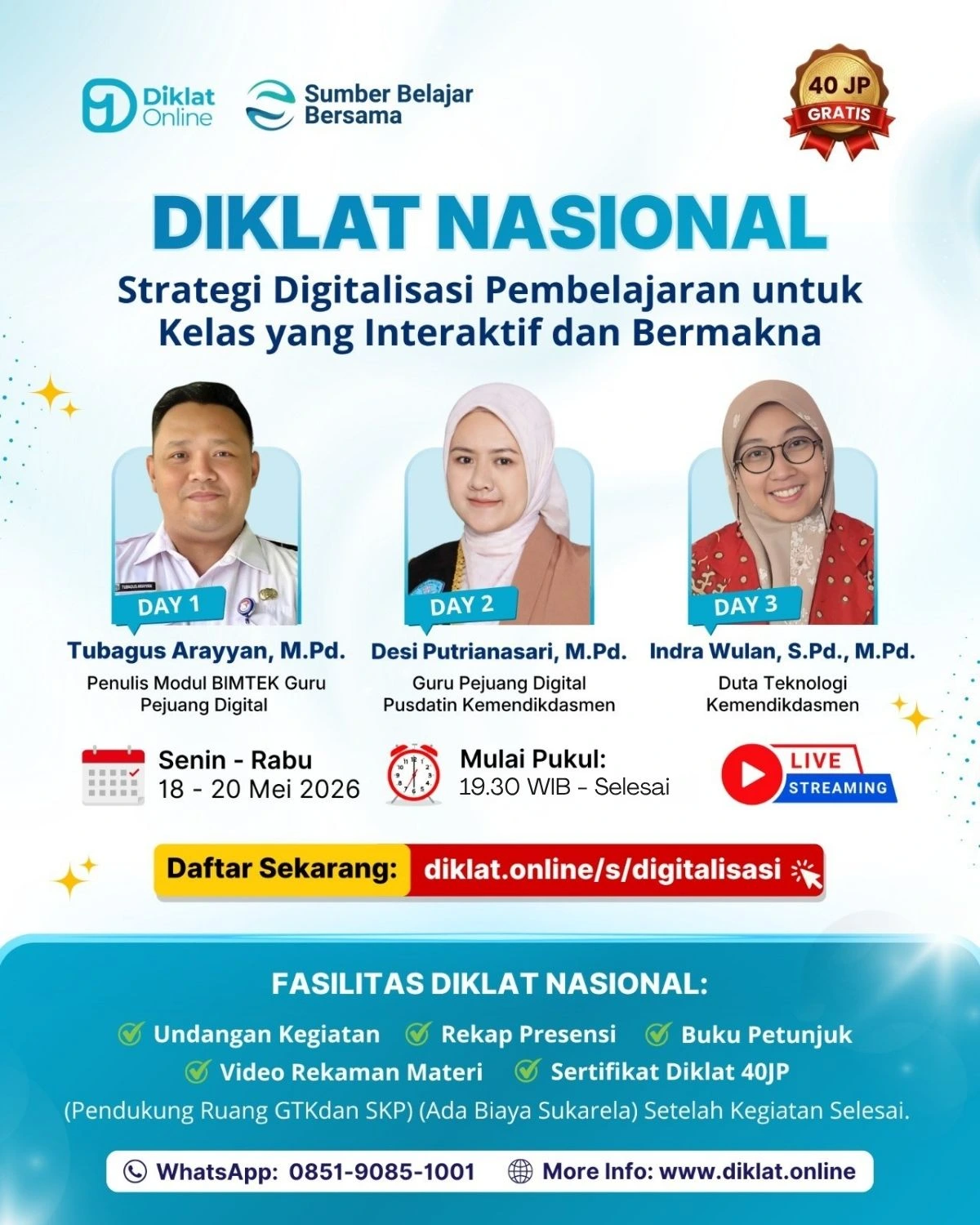 Diklat Nasional Strategi Digitalisasi Pembelajaran untuk Kelas yang Interaktif dan Bermakna