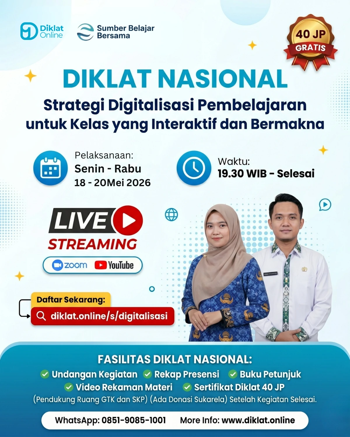 Diklat Nasional Strategi Digitalisasi Pembelajaran untuk Kelas yang Interaktif dan Bermakna
