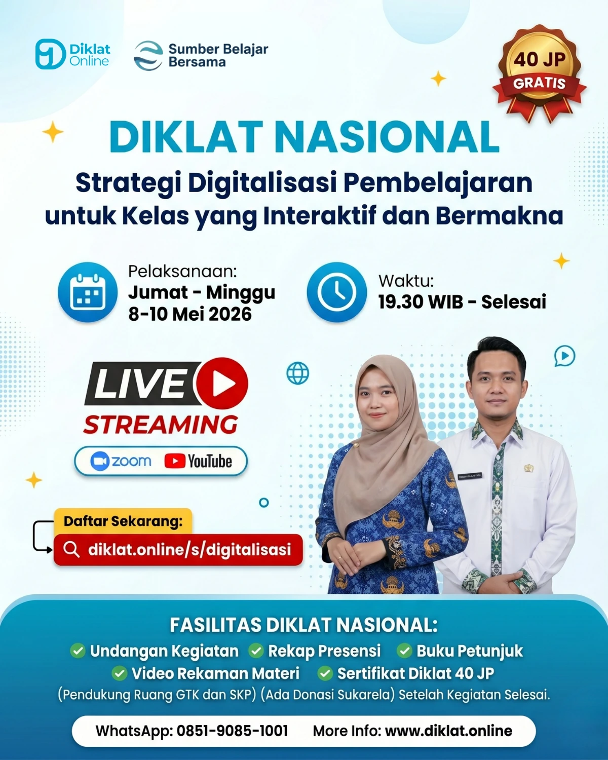 Diklat Nasional Strategi Digitalisasi Pembelajaran untuk Kelas yang Interaktif dan Bermakna